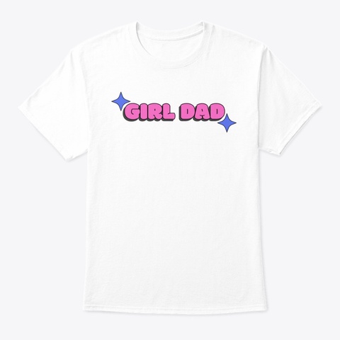 girl dad t shirt.jpg