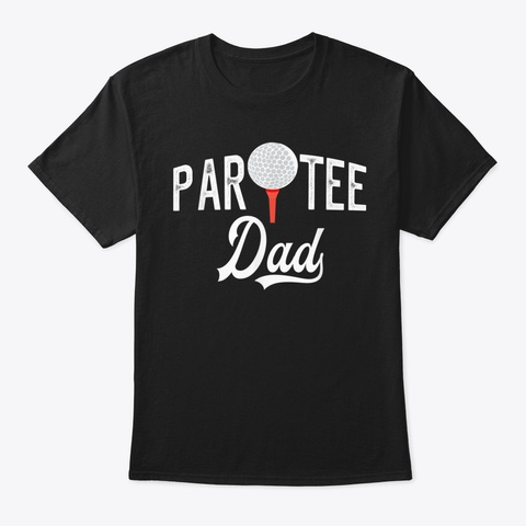 golf ball par tee dad t shirt.jpg