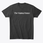 the mama house t shirt.jpg