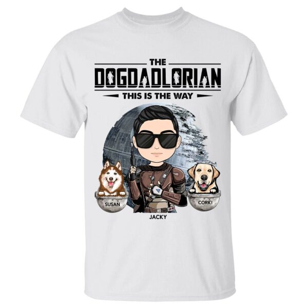 the dogdadlorian this is the way custom pet and owner t shirt 1.jpg